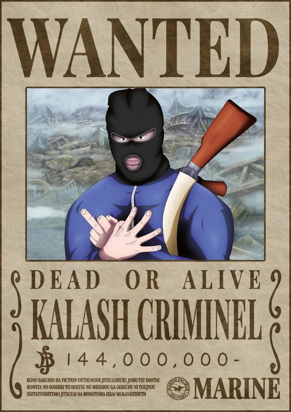 Poster Wanted Kalash Criminel - Martin Facteur